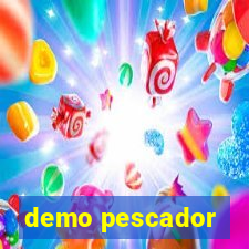 demo pescador